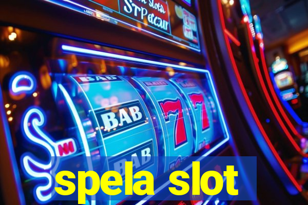 spela slot