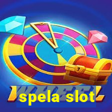 spela slot