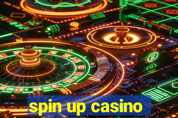 spin up casino