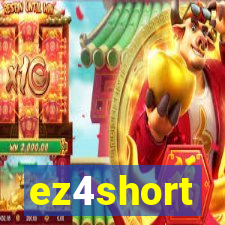 ez4short