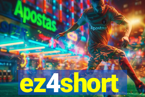 ez4short