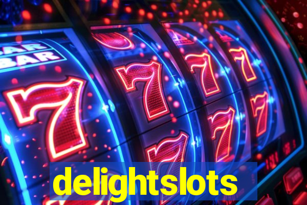 delightslots