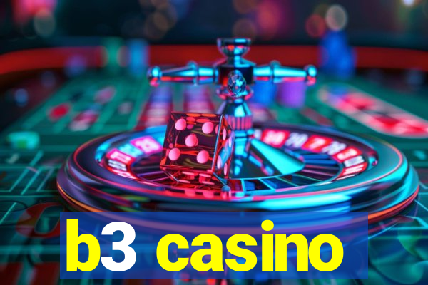 b3 casino