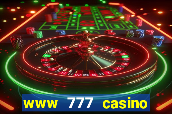 www 777 casino games com