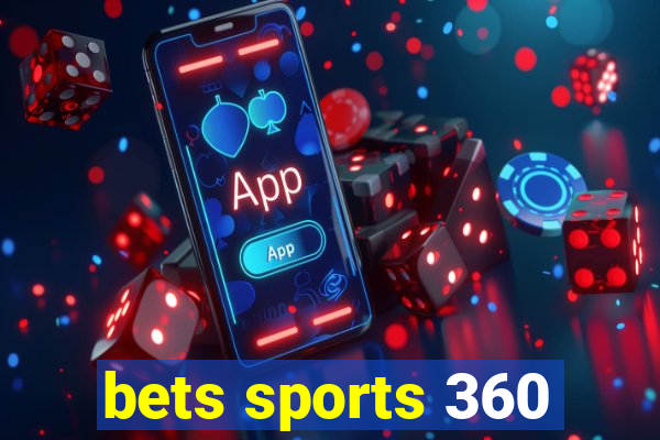 bets sports 360