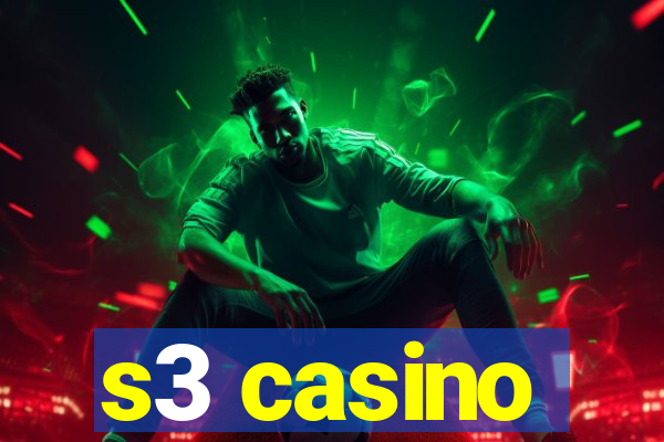 s3 casino