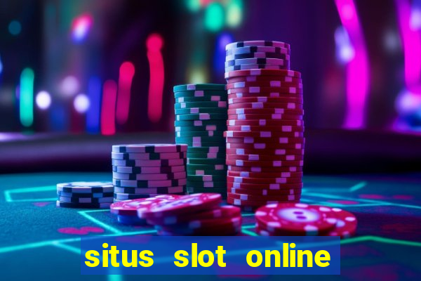 situs slot online terbaik 2023