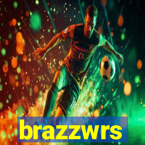 brazzwrs