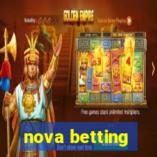 nova betting