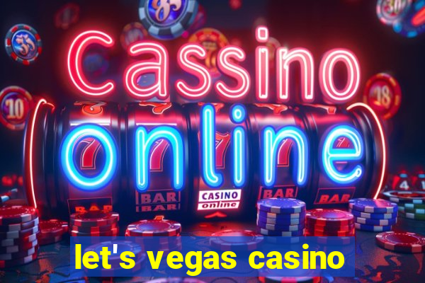 let's vegas casino