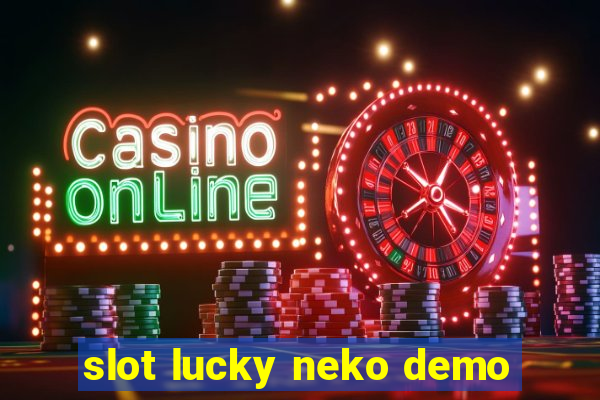 slot lucky neko demo