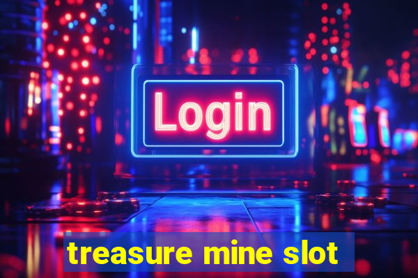 treasure mine slot