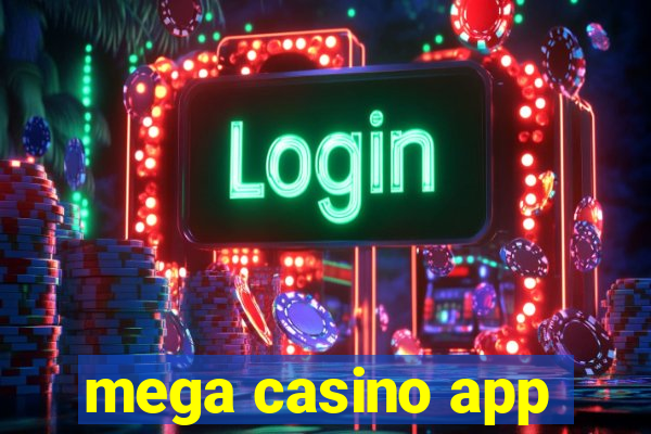 mega casino app