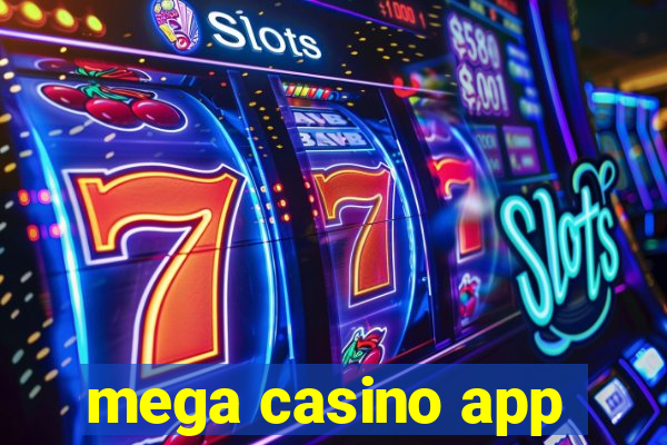 mega casino app