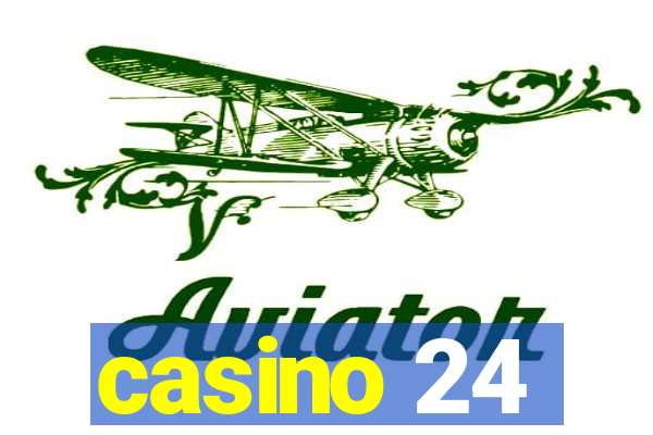 casino 24