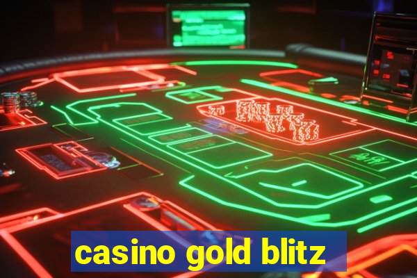 casino gold blitz