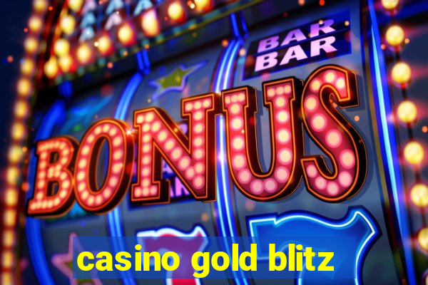 casino gold blitz