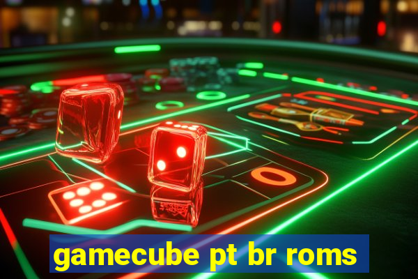 gamecube pt br roms