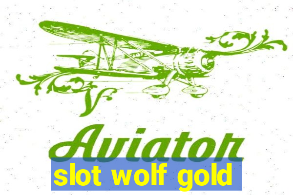 slot wolf gold