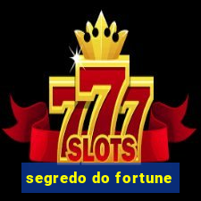 segredo do fortune