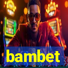 bambet