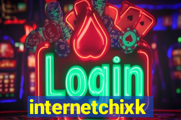 internetchixk