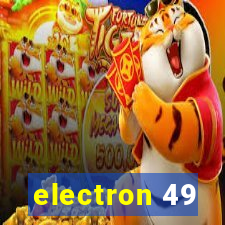 electron 49