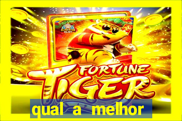 qual a melhor plataforma de jogos de cassino