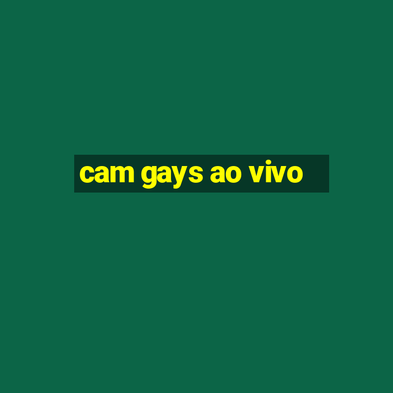 cam gays ao vivo