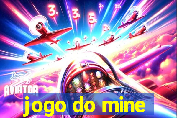 jogo do mine