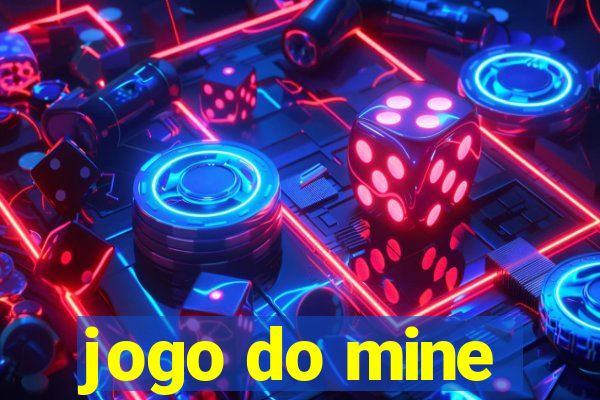 jogo do mine