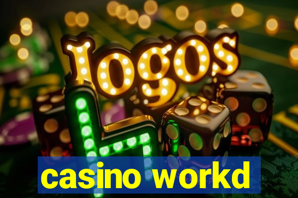 casino workd