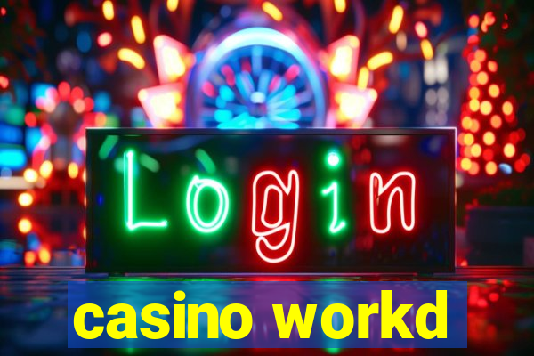 casino workd