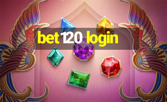 bet120 login