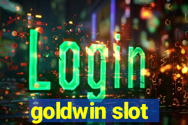 goldwin slot