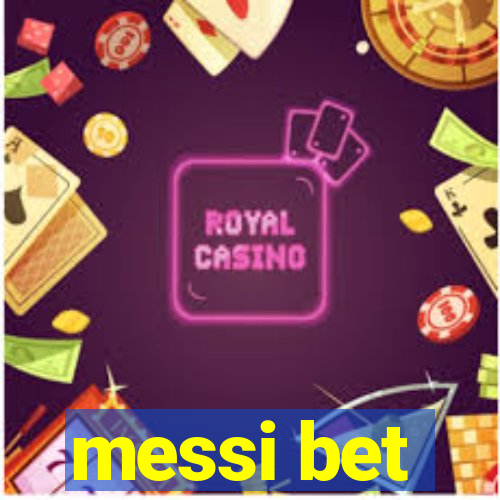 messi bet