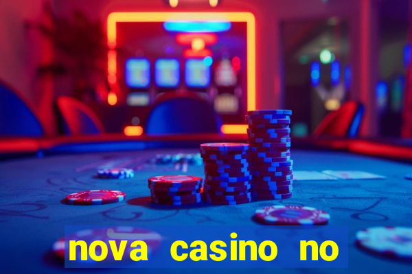 nova casino no deposit bonus