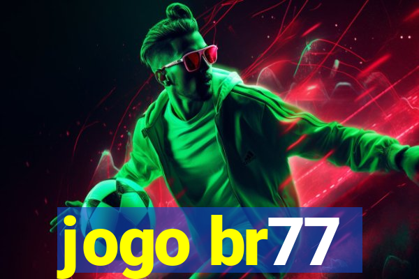 jogo br77