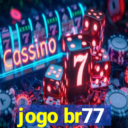 jogo br77