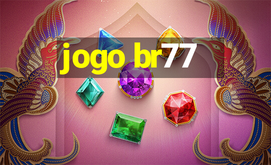 jogo br77