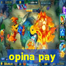 opina pay