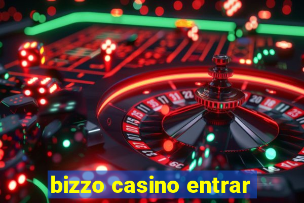 bizzo casino entrar