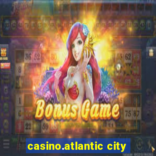 casino.atlantic city