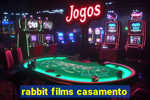 rabbit films casamento