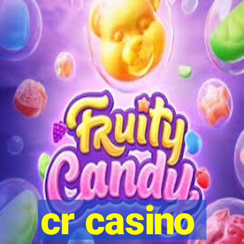 cr casino