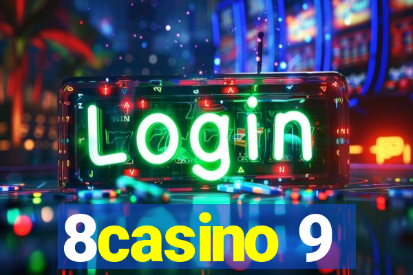 8casino 9