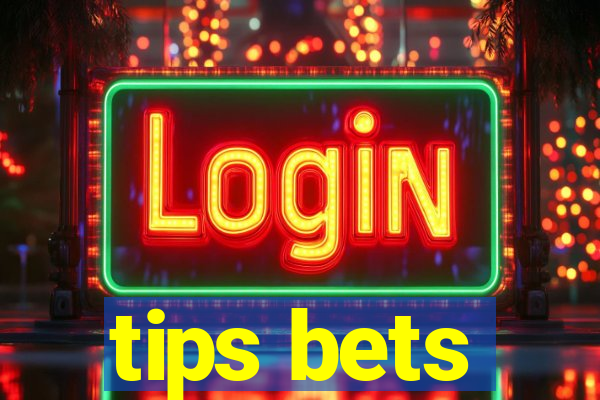 tips bets