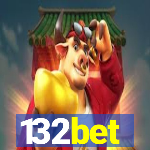 132bet