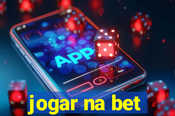 jogar na bet