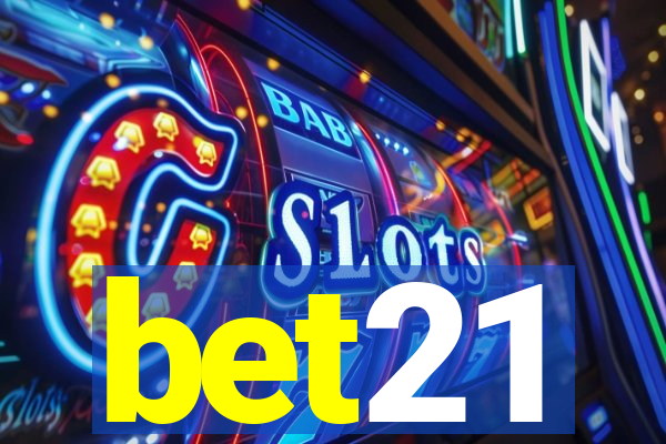 bet21